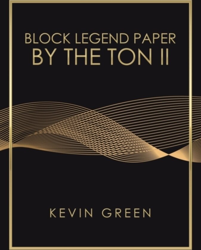 Block Legend Paper by the Ton Ii av Kevin Green (Paperback)