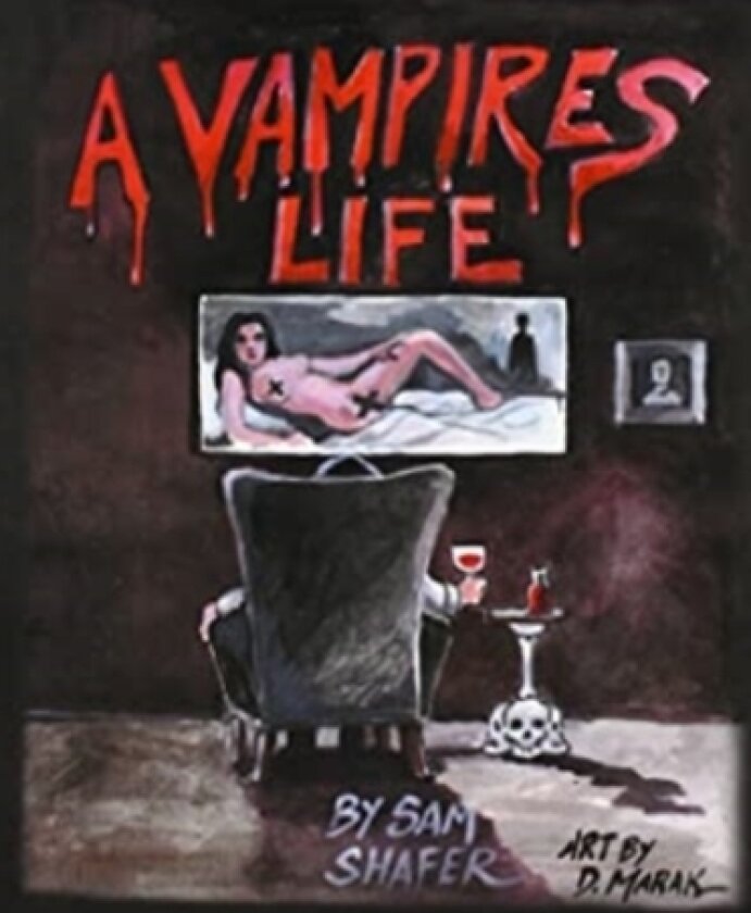 A Vampire's Life av Sam Shafer (Hardcover)
