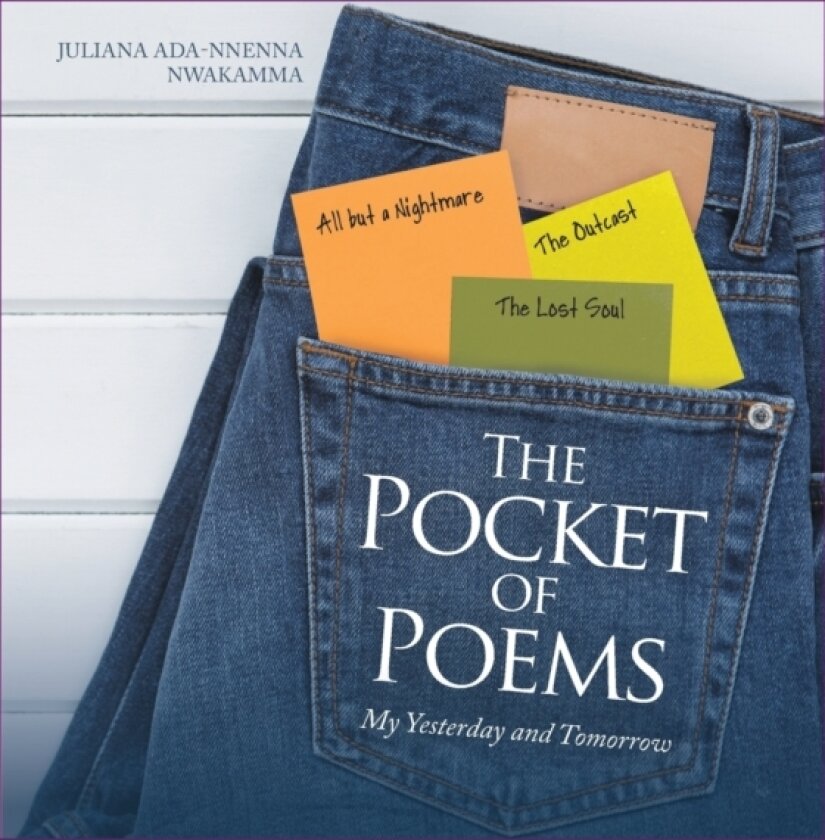 The Pocket of Poems av Juliana Ada-Nnenna Nwakamma (Paperback)