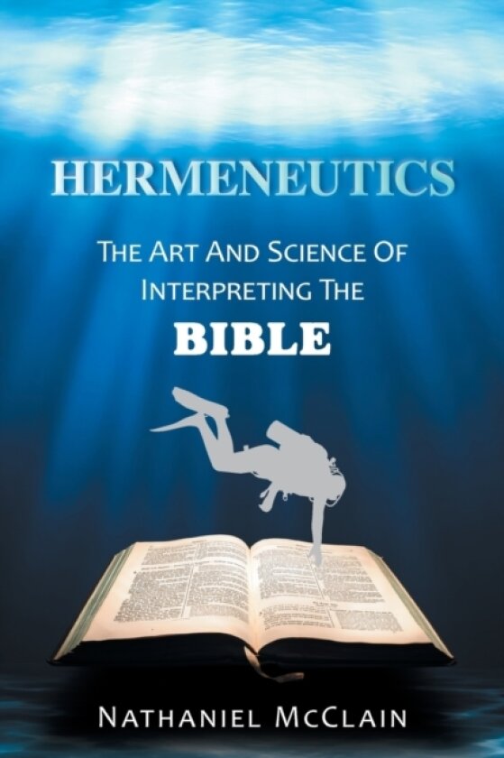 Hermeneutics av Nathaniel McClain (Paperback)