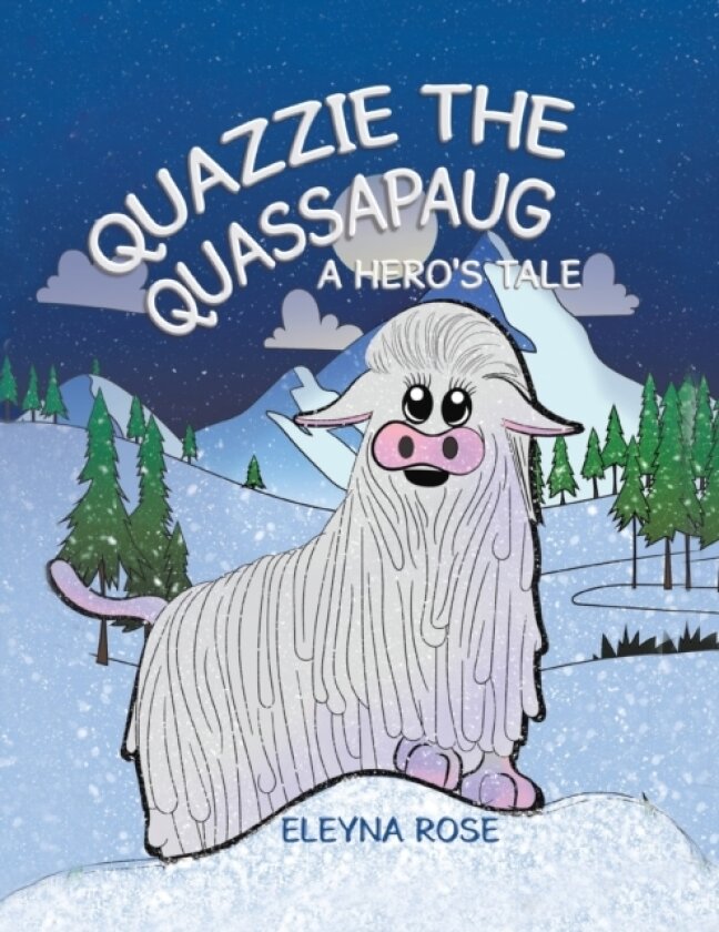 Quazzie the Quassapaug av Eleyna Rose (Paperback)