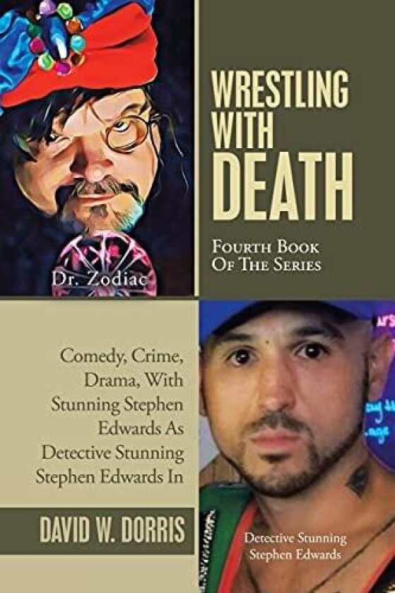 Wrestling with Death av David Dorris (Paperback)
