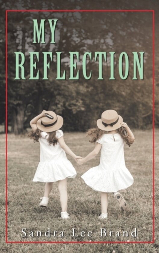 My Reflection av Sandra Lee Brand (Hardcover)