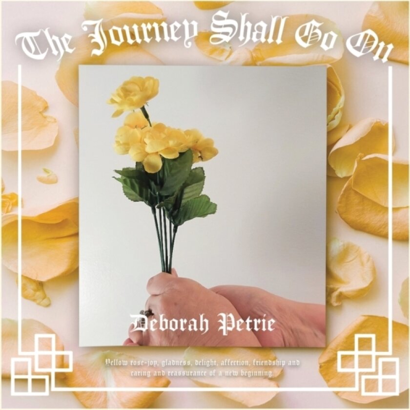 The Journey Shall Go On av Deborah Petrie (Paperback)
