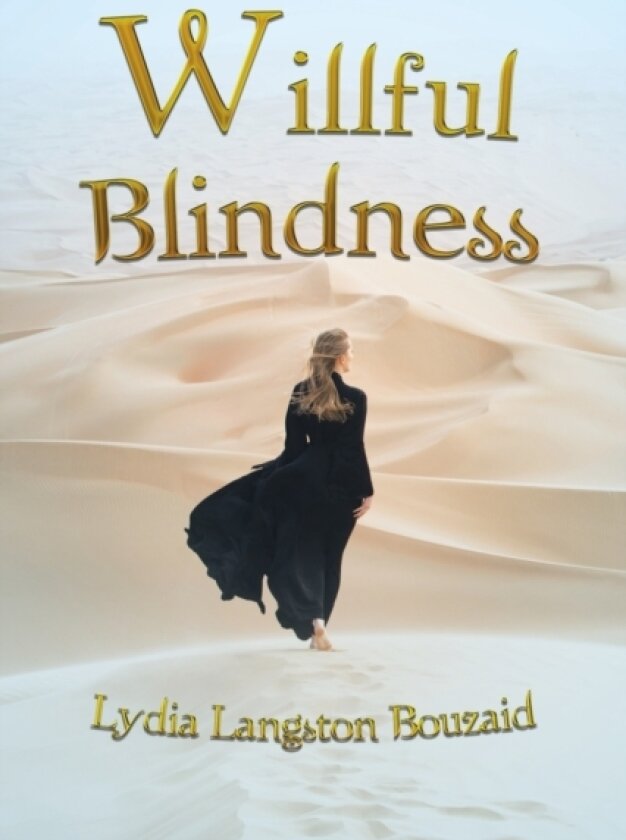 Willful Blindness av Lydia Langston Bouzaid (Paperback)