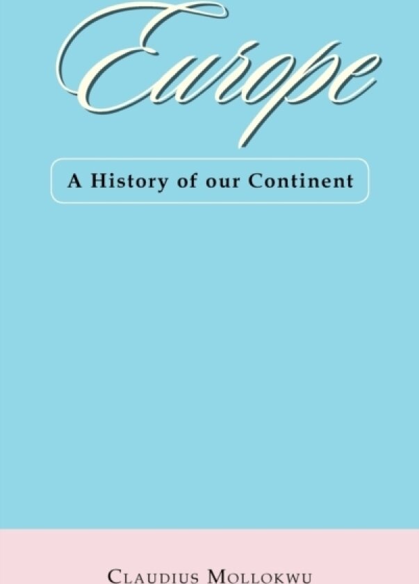 Europe av Claudius Mollokwu (Hardcover)