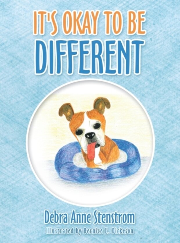 It's Okay to Be Different av Debra Anne Stenstrom (Hardcover)
