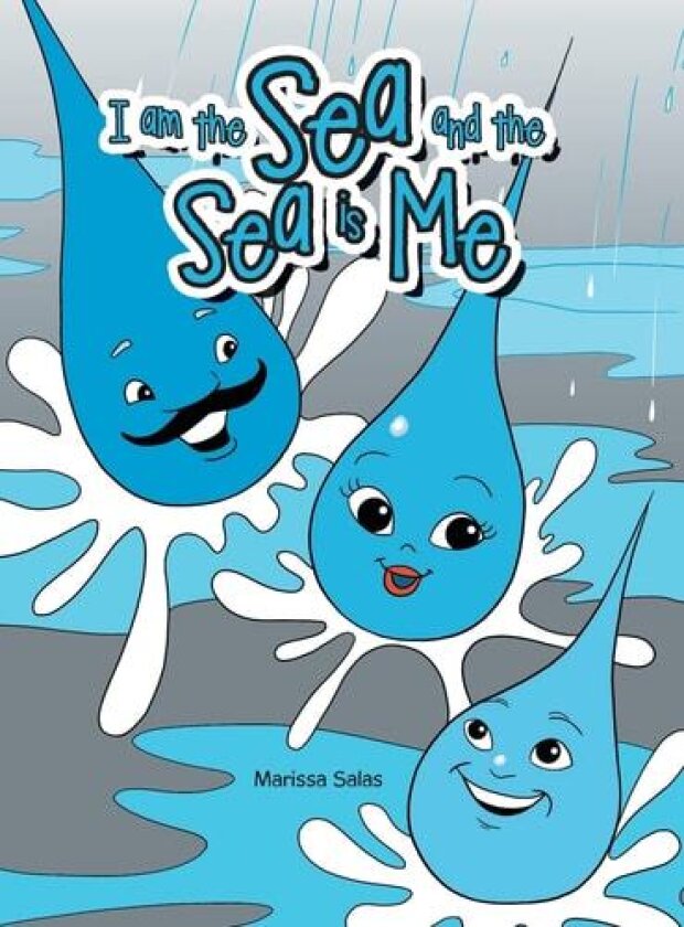 I Am the Sea and the Sea Is Me av Marissa Salas (Hardcover)