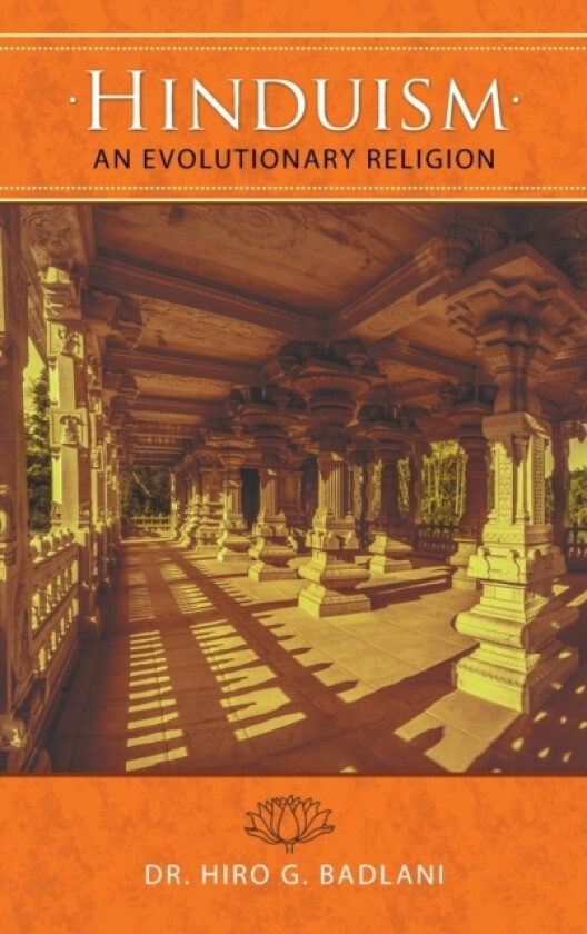 Hinduism av Dr Hiro G Badlani (Hardcover)
