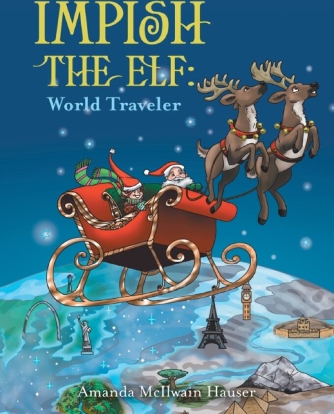 Impish the Elf av Amanda McIlwain Hauser (Paperback)