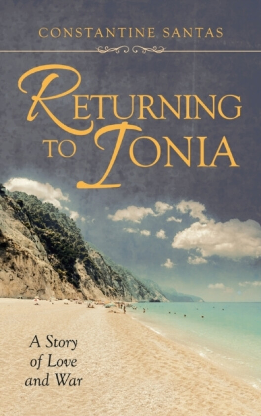 Returning to Ionia av Constantine Santas (Hardcover)