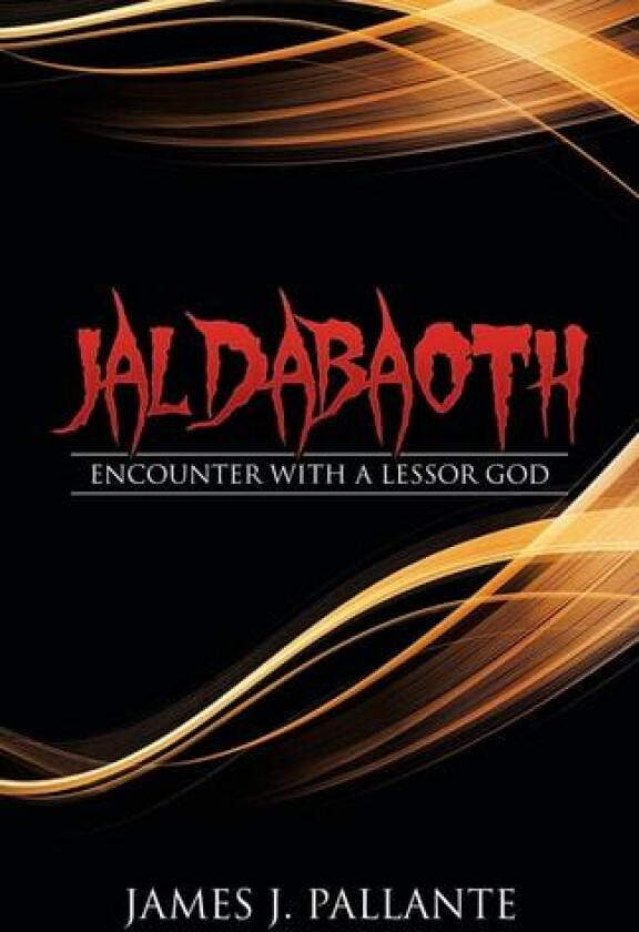Jaldabaoth av James J Pallante (Paperback)