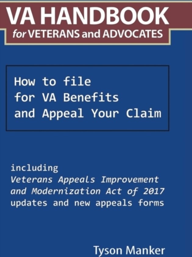 Va Handbook for Veterans and Advocates av Tyson Manker (Hardcover)