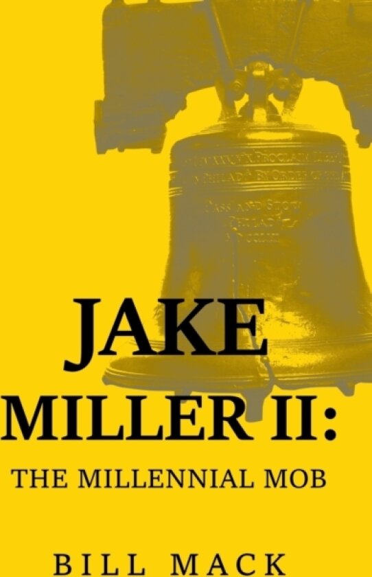 Jake Miller Ii av Bill Mack (Paperback)