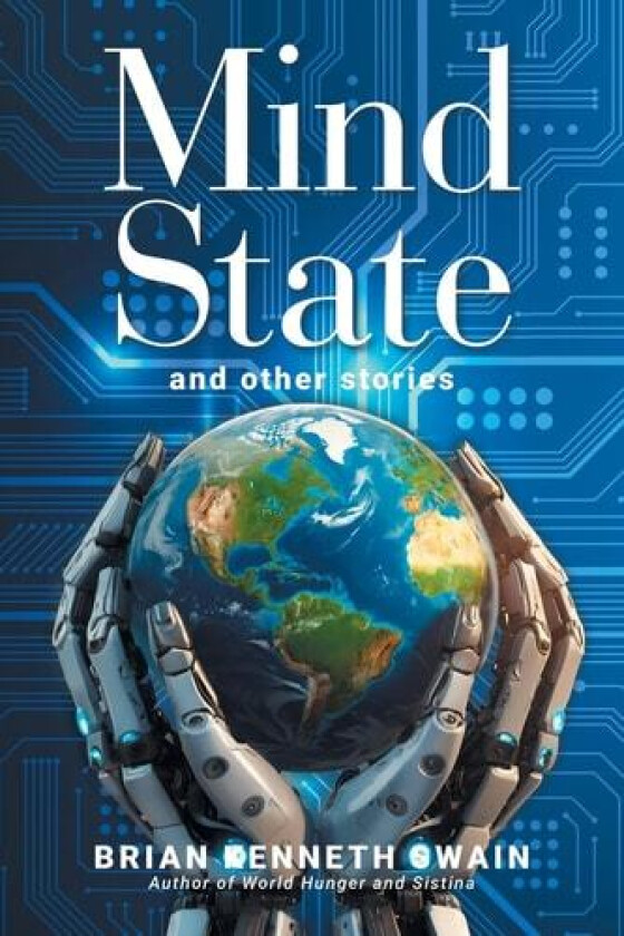 Mind State av Brian Kenneth Swain (Paperback)