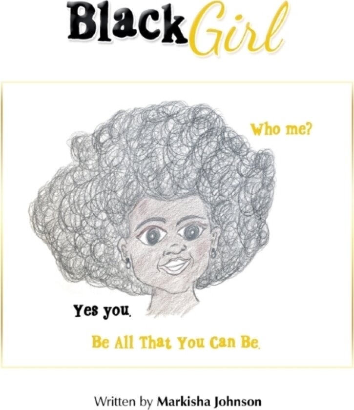 Black Girl av Markisha Johnson (Paperback)