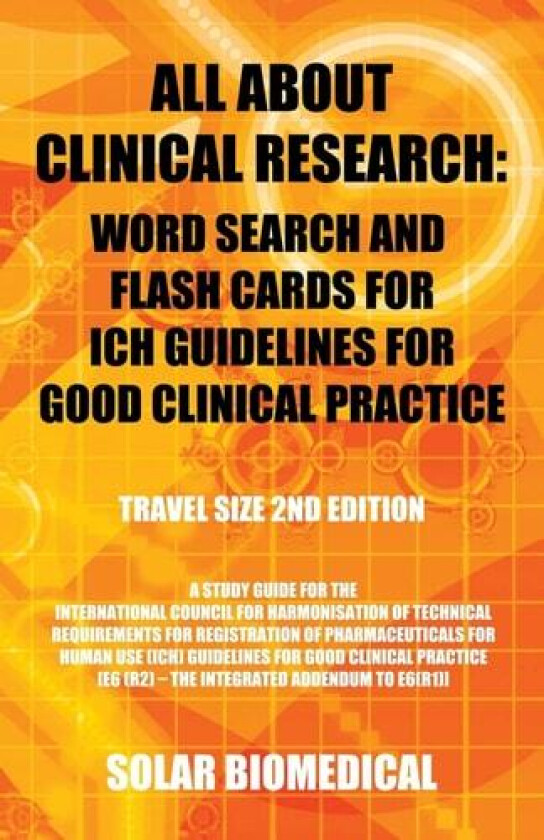 All About Clinical Research av Solar Biomedical (Paperback)