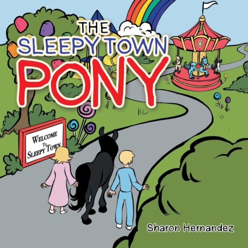 The Sleepy Town Pony av Sharon Hernandez (Paperback)