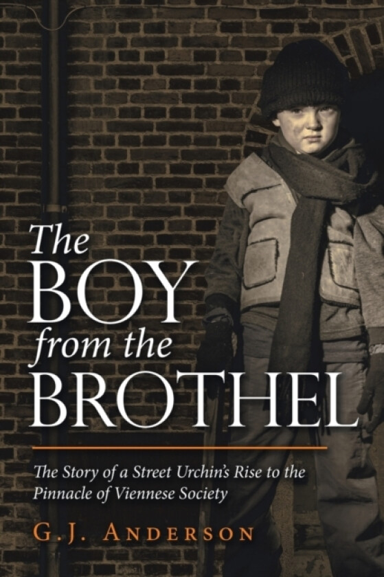 The Boy from the Brothel av G J Anderson (Paperback)