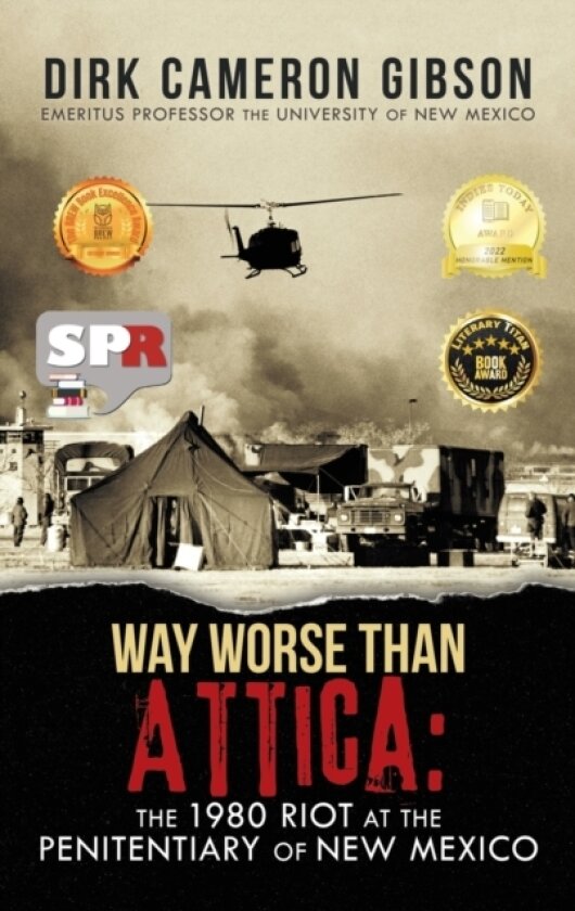 Way Worse Than Attica av Dirk Cameron Gibson (Hardcover)