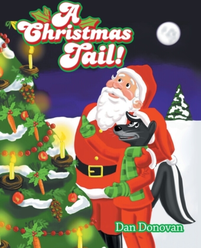 A Christmas Tail! av Dan Donovan (Paperback)