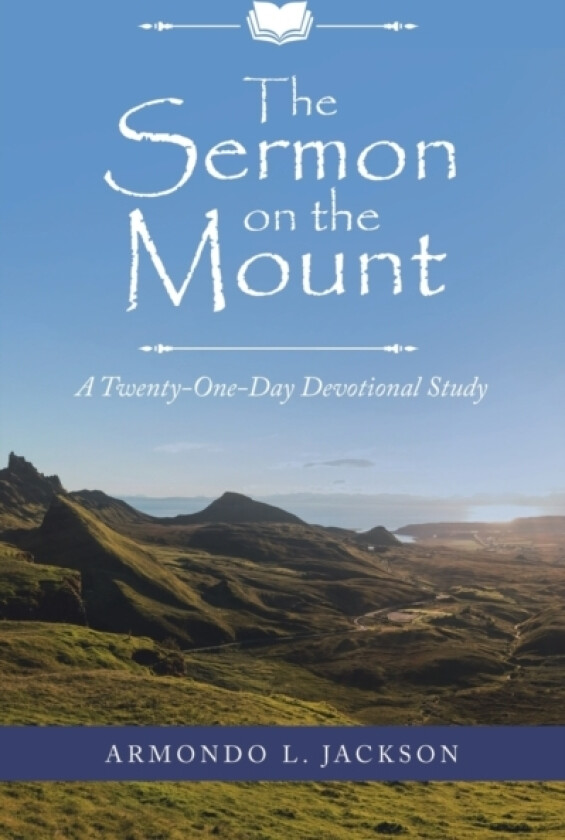 The Sermon on the Mount av Armondo L Jackson (Paperback)