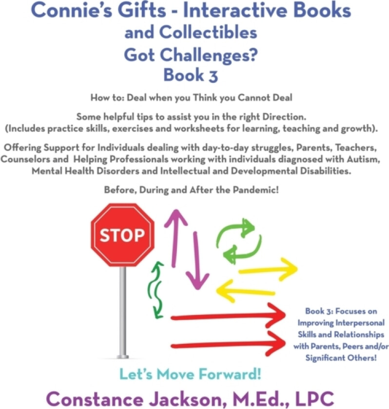 Connie's Gifts- Interactive Books and Collectibles. Got Challenges? Book 3 av Constance Jackson M Ed Lpc (Paperback)