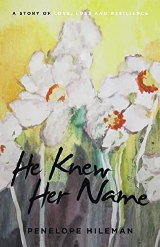 He Knew Her Name av Penelope Hileman (Hardcover)