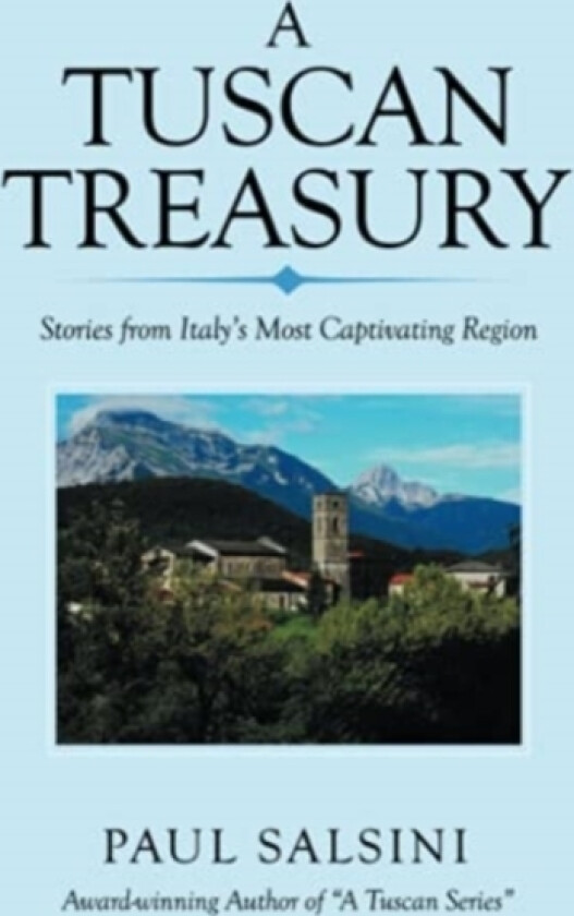 A Tuscan Treasury av Paul Salsini (Paperback)