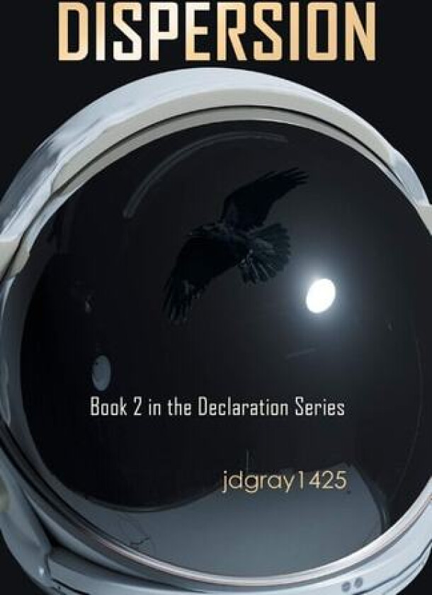 Dispersion av Jdgray1425 (Paperback)