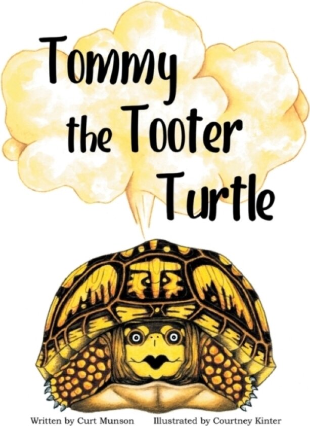 Tommy the Tooter Turtle av Curt Munson (Paperback)