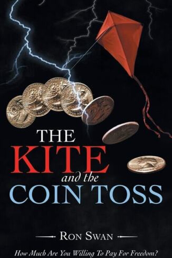 The Kite and the Coin Toss av Ron Swan (Paperback)