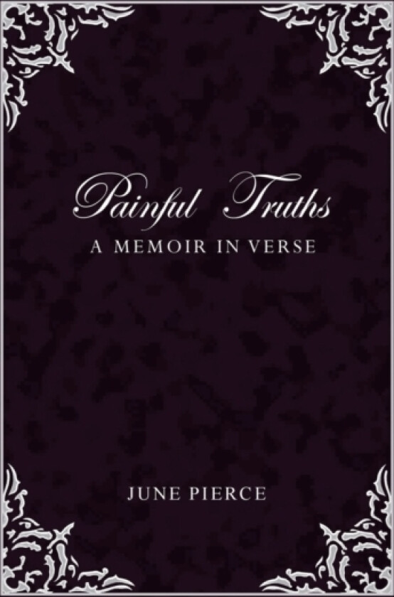 Painful Truths av June Pierce (Paperback)
