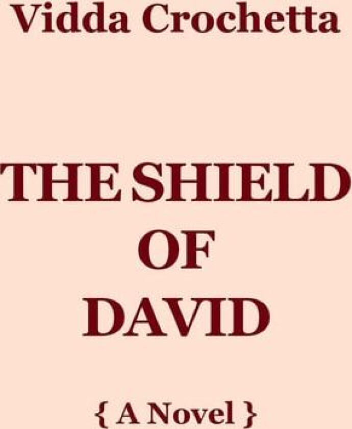 The Shield of David av Vidda Crochetta (Paperback)