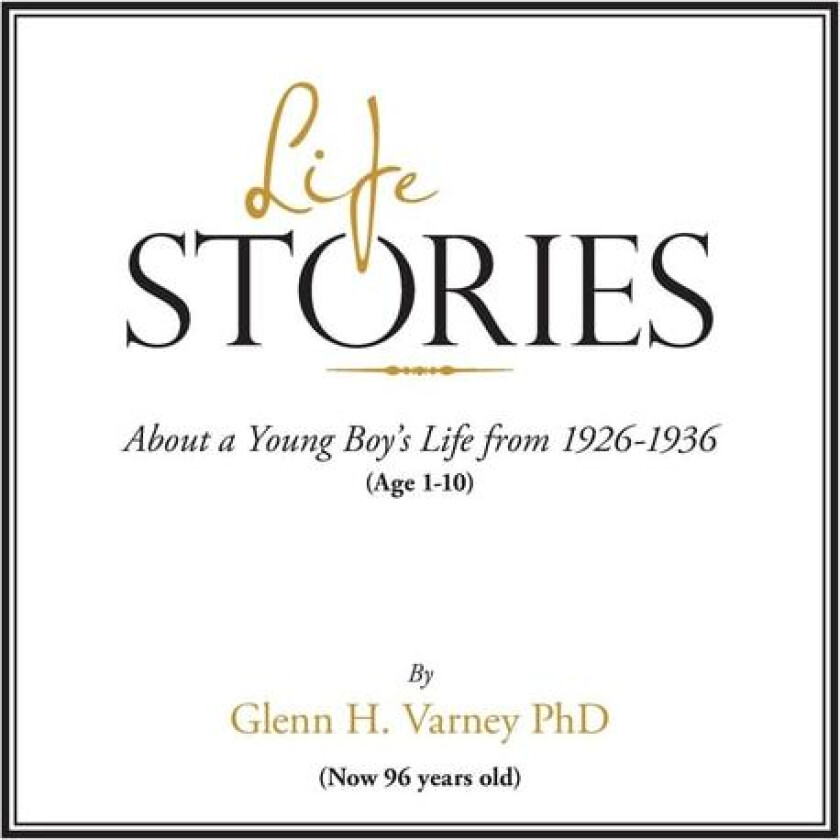 Life Stories av Glenn H PhD Varney (Paperback)
