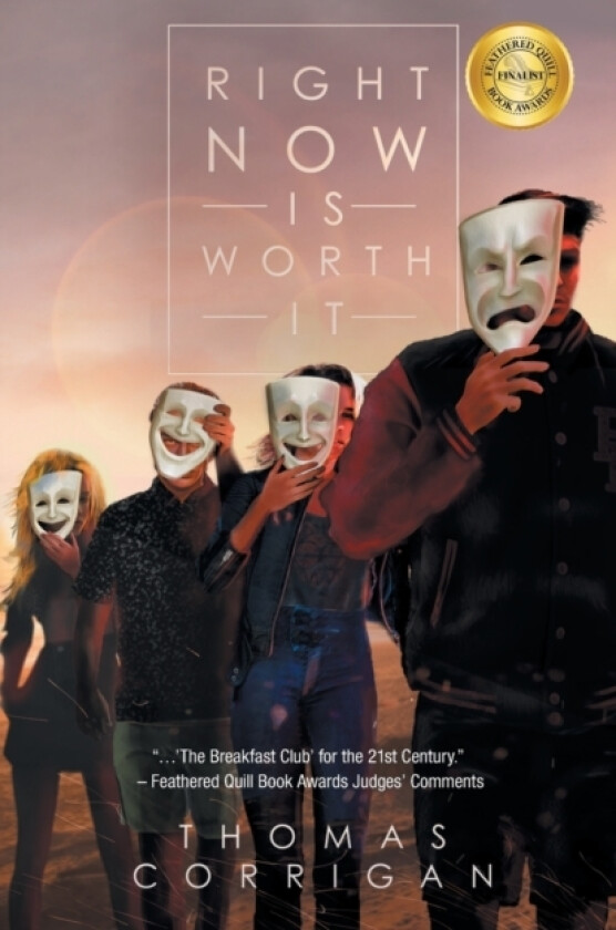 Right Now Is Worth It av Thomas Corrigan (Paperback)