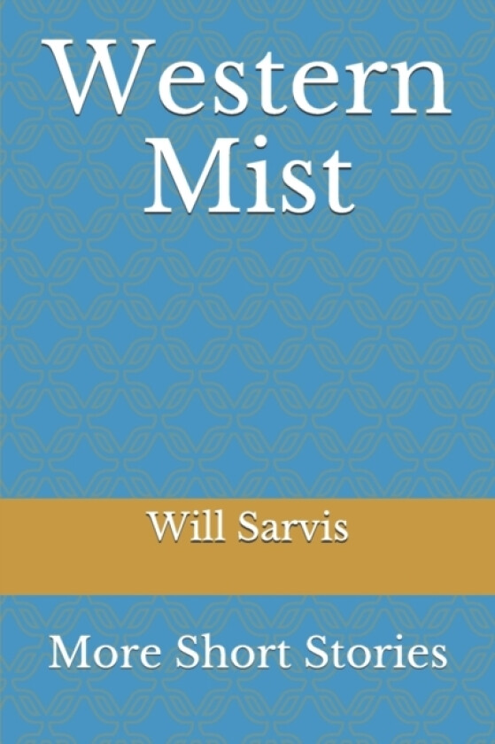 Western Mist av Will Sarvis (Paperback)