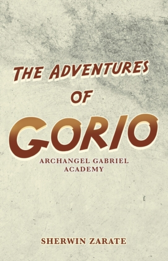 The Adventures of Gorio av Sherwin Zarate (Paperback)