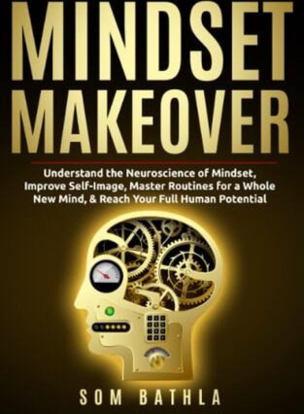 Mindset Makeover av Som Bathla (Paperback)