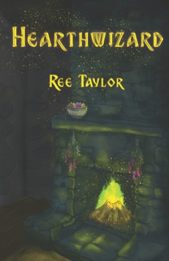 Hearthwizard av Ree Taylor (Paperback)