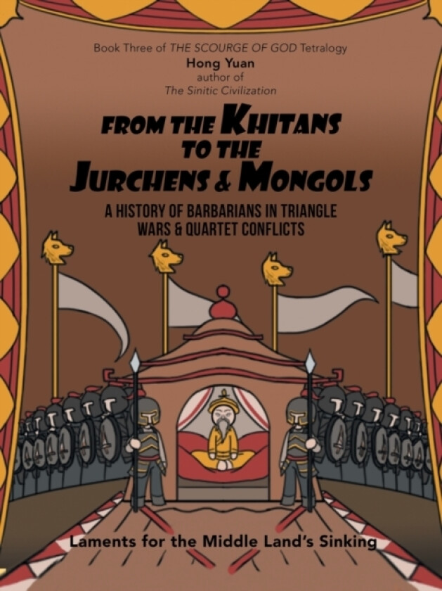 From the Khitans to the Jurchens & Mongols av Hong Yuan (Paperback)