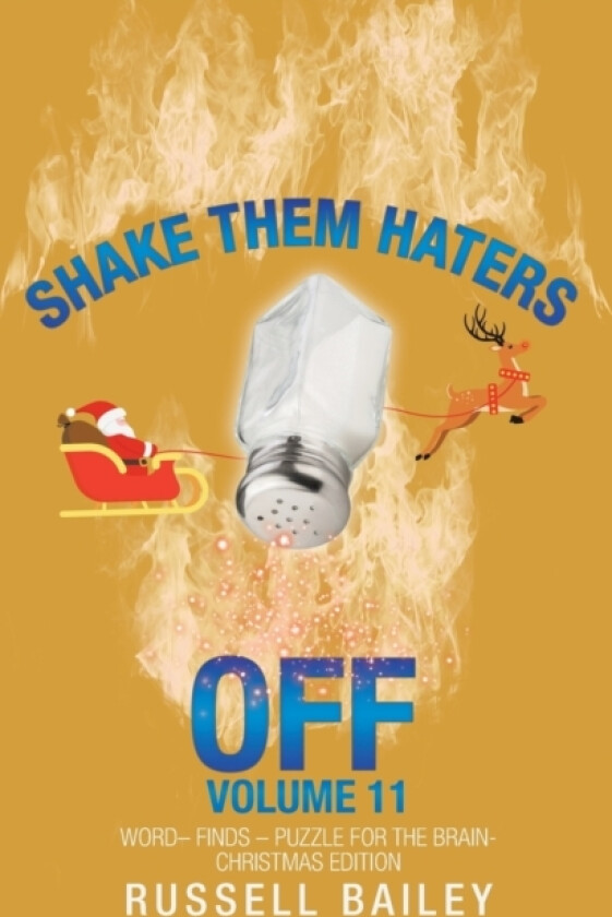 Shake Them Haters off Volume 11 av Russell Bailey (Paperback)