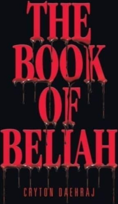 The Book of Beliah av Cryton Daehraj (Hardcover)
