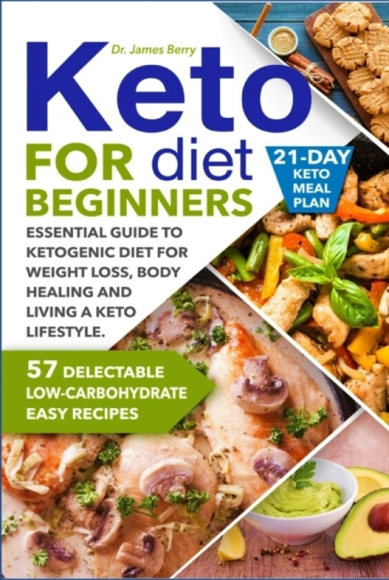 Keto Diet for Beginners av Dr James Berry (Paperback)