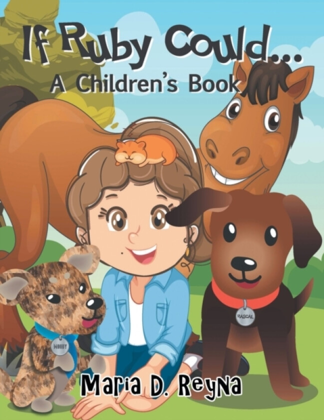 If Ruby Could... av Maria D Reyna (Paperback)