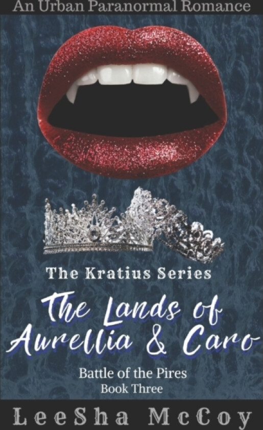The Lands of Aurellia & Caro 3 av Leesha McCoy (Paperback)