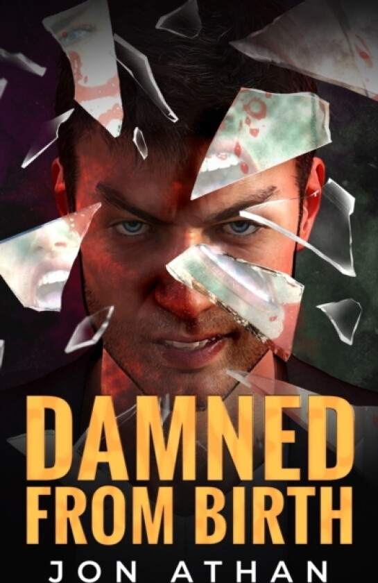 Damned From Birth av Jon Athan (Paperback)