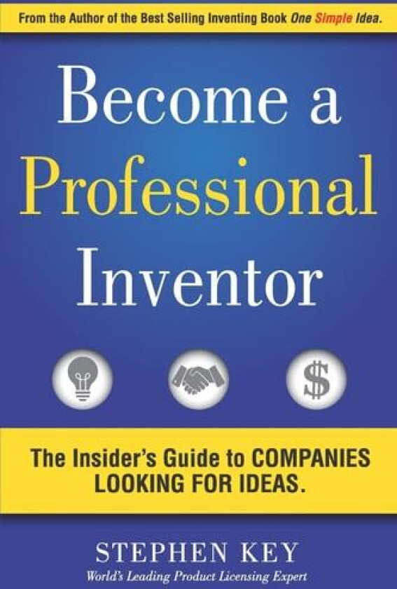 Become a Professional Inventor av Stephen M Key (Paperback)