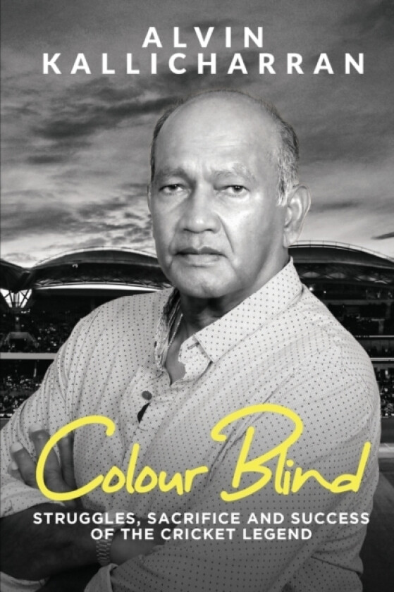 Colour Blind av Robert Caine Alvin Kallicharran (Paperback)