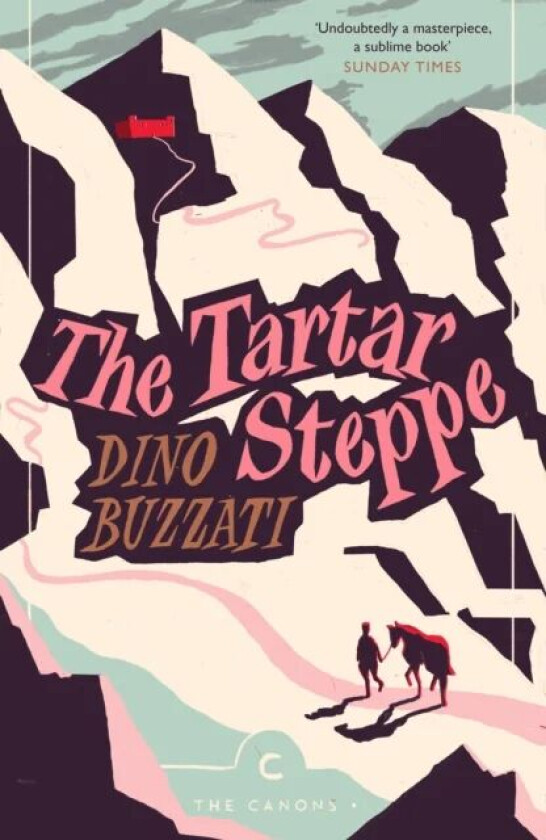 The Tartar Steppe av Dino Buzzati